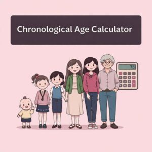 Chronological Age Calculator